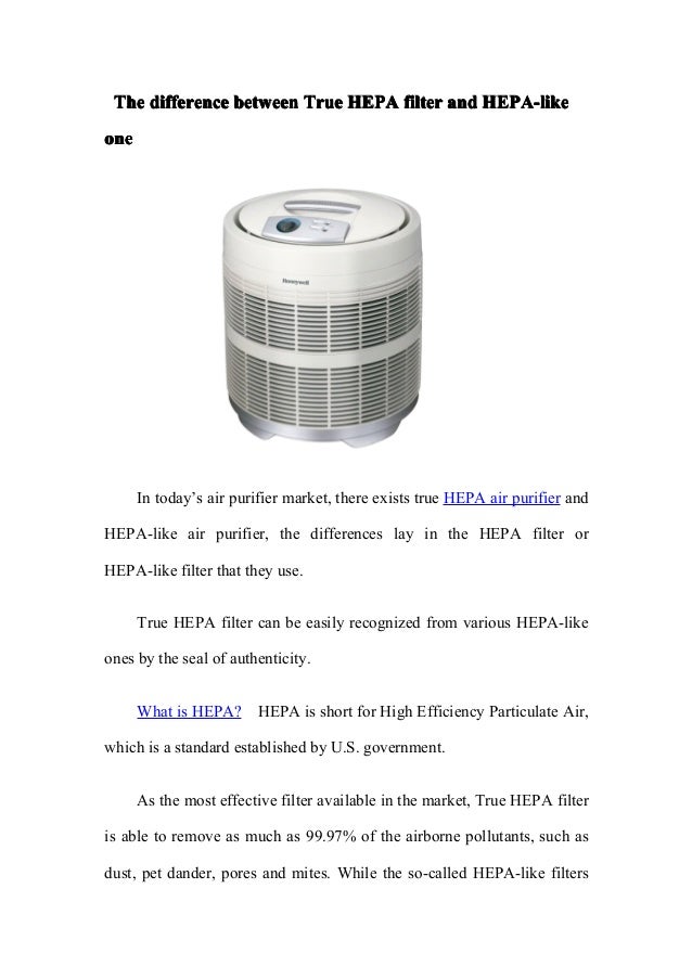 The differences between True HEPA filter and HEPAlike one