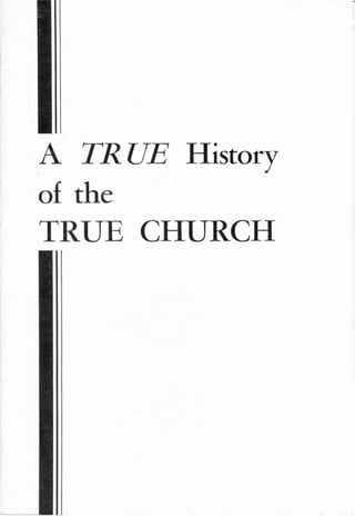 True history of the true church (1959)