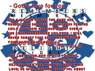 R E M E BM RE S
M E S M B R E E R
D E L I HG T
T H I D E L G
 