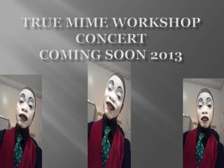 True mime workshop