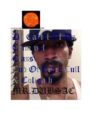 a real ass Sun- COD-
 