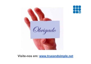 buÜ|ztwÉ

Visite-nos em: www.trueandsimple.net
 