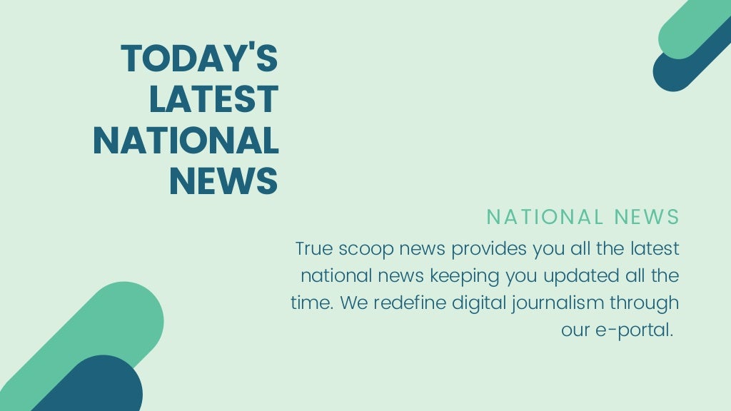 Today's Latest National News