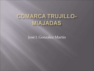 José I. González Martín
 