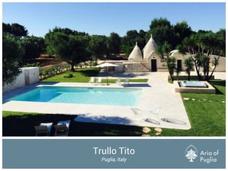 Trullo Tito
Puglia, Italy
 