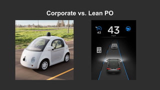 Corporate vs. Lean PO
 