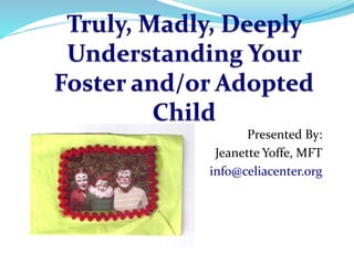 Presented By:
Jeanette Yoffe, MFT
info@celiacenter.org
 