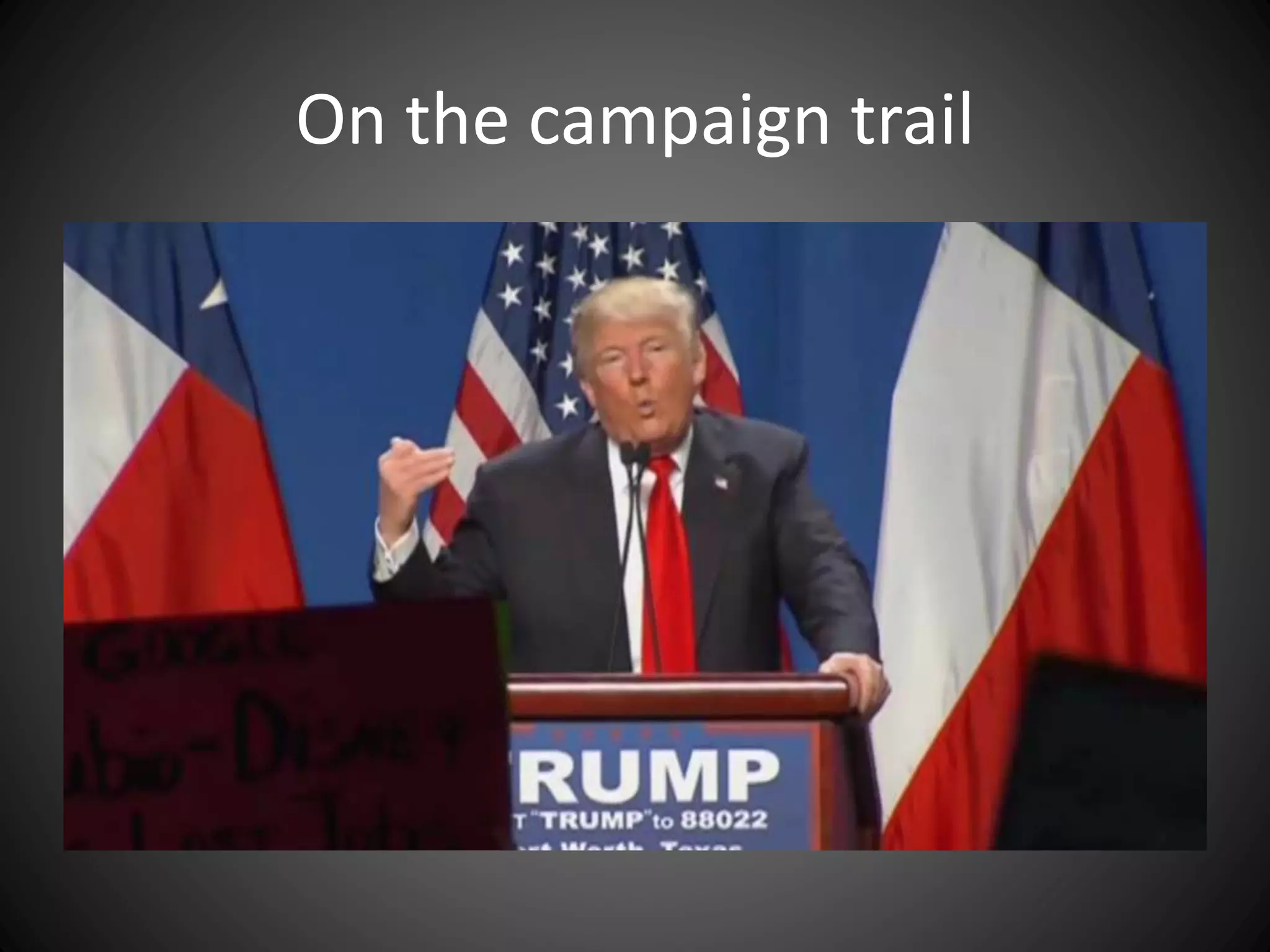 On the campaign trail
 