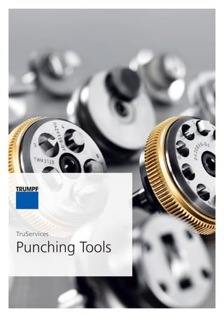 TruServices
Punching Tools
 