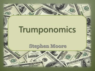 Trumponomics
 