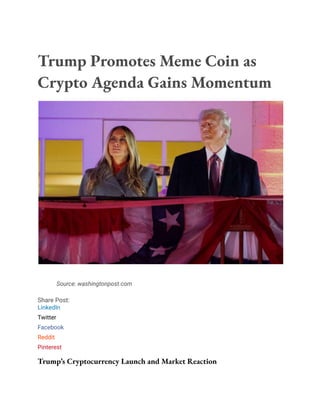 Trump Promotes Meme Coin as Crypto Agenda Gains Momentum.pdf