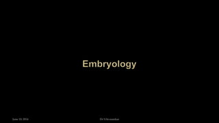 June 10, 2014 Dr S.Sivasankar
 