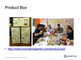 [Trung Hoang] Creating a compelling product vision | PDF