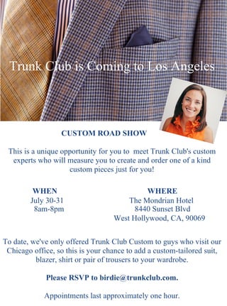 Trunk club is coming to la!