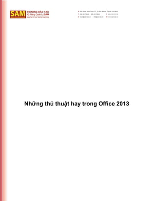 Những thủ thuật hay trong Office 2013
 