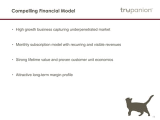 18
Compelling Financial Model
• High growth business capturing underpenetrated market
• Monthly subscription model with recurring and visible revenues
• Strong lifetime value and proven customer unit economics
• Attractive long-term margin profile
 