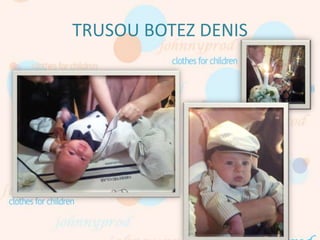 TRUSOU BOTEZ DENIS
 