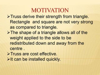 Truss bridge final presentation | PPTX