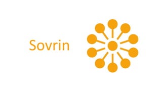 Sovrin
 