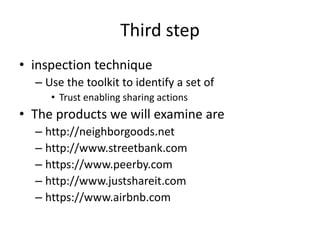 Toolkit
• Working with user’s perceptions
– Perceiving competency
• Reflects the degree of ease of use when associated
with the use of the system.
– Perceiving predictability
• Represents a user's confidence that the system will
help him to perform a desired action in accordance
with what is expected.
 