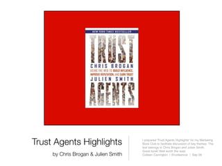 Trust Agents Highlights