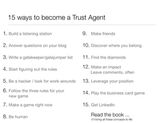 Trust Agents Highlights