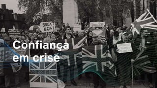 Confiança
em crise
 