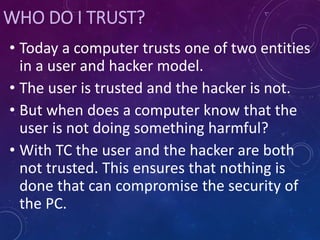 Trusted Computing security _platform.ppt