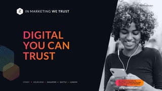 Digital You Can Trust |
KEY INSIGHTS ON HOW TO
EFFECTIVELY COMMUNICATE AND
CONNECT WITH TEAM MEMBERS
AND CLIENTS
 