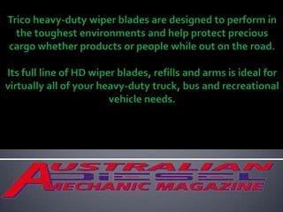 Trusted trico heavy duty wiper blades.ppt