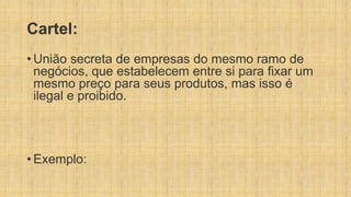 truste, holding e cartel feito ano passado por | PPTX