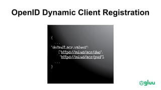 OpenID Dynamic Client Registration
 