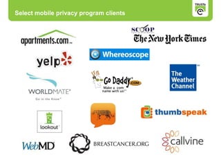 Select mobile privacy program clients
 