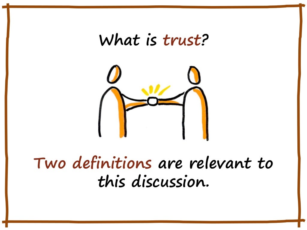 What is trust? Two definitions