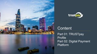 Trustpay-digital payment platform | PPTX