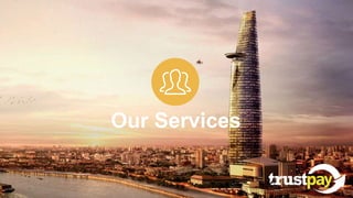 Trustpay-digital payment platform | PPTX