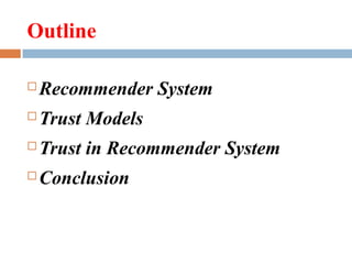 Trust and Recommender Systems | PPT