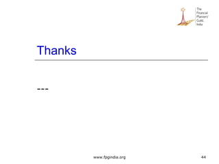 Thanks
---
44www.fpgindia.org
 