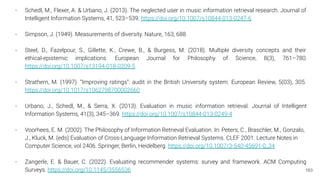 163
- Schedl, M., Flexer, A. & Urbano, J. (2013). The neglected user in music information retrieval research. Journal of
I...
