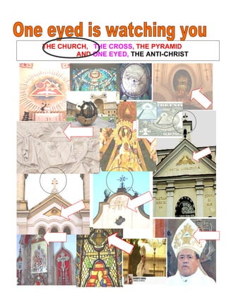 THE CHURCH, THE CROSS, THE PYRAMID
AND ONE EYED, THE ANTI-CHRIST
Piazza del popolo in Rome
Piazza del popolo in Rome
225
 