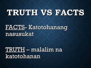 philosophy of the human person truthandopinion-week.ppt