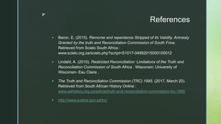 Truth and reconciliation in South Africa | PPTX