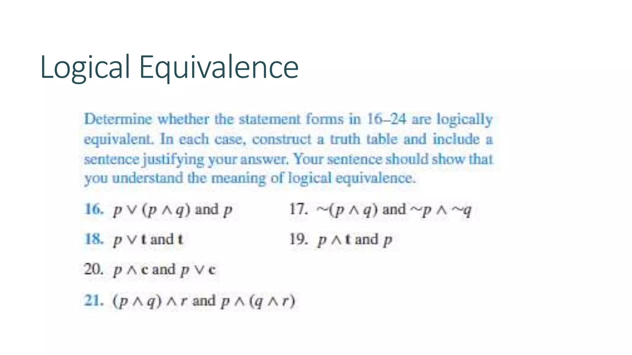 Logical Equivalence
 