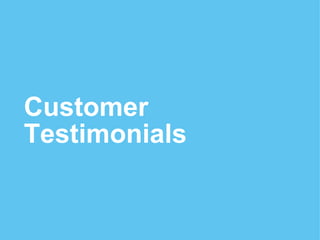 Customer Testimonials 