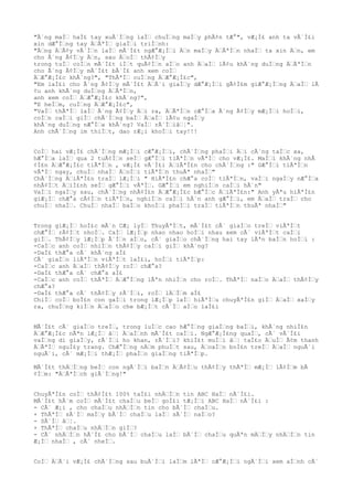 "Ã´ng maÌ haÌ£ tay xuÃ´Ìng laÌ chuÌng maÌy phÃ¢n tÆ°", vÆ¡Ì£ anh ta vÃ´Ì£i
xin dÆ°Ìng tay ÄÃªÌ giaÌi triÌnh:
"Ãng ÄÃ¢y vÃ´Ìn laÌ mÃ´Ì£t ngÆ°Æ¡Ìi Än maÌy ÄÃªÌn nhaÌ ta xin Än, em
cho Ã´ng Ã¢Ìy Än, sau ÄoÌ thÃ¢Ìy
trong tuÌ coÌn mÃ´Ì£t iÌt quÃ¢Ìn aÌo anh ÄaÌ lÃ¢u khÃ´ng duÌng ÄÃªÌn
cho Ã´ng Ã¢Ìy mÃ´Ì£t bÃ´Ì£ anh xem coÌ
ÄÆ°Æ¡Ì£c khÃ´ng?", "ThÃªÌ cuÌng ÄÆ°Æ¡Ì£c",
"Em laÌ£i cho Ã´ng Ã¢Ìy mÃ´Ì£t ÄÃ´i giaÌy dÆ°Æ¡Ìi gÃ¢Ì£m giÆ°Æ¡Ìng ÄaÌ lÃ
¢u anh khÃ´ng duÌng ÄÃªÌn,
anh xem coÌ ÄÆ°Æ¡Ì£c khÃ´ng?",
"E heÌm, cuÌng ÄÆ°Æ¡Ì£c",
"VaÌ thÃªÌ laÌ Ã´ng Ã¢Ìy Äi ra, ÄÃªÌn cÆ°Ìa Ã´ng Ã¢Ìy mÆ¡Ìi hoÌi,
coÌn caÌi giÌ chÃ´Ìng baÌ ÄaÌ lÃ¢u ngaÌy
khÃ´ng duÌng nÆ°Ìa khÃ´ng? VaÌ rÃ´Ìiâ¦".
Anh chÃ´Ìng im thiÌt, dao rÆ¡i khoÌi tay!!!
CoÌ hai vÆ¡Ì£ chÃ´Ìng mÆ¡Ìi cÆ°Æ¡Ìi, chÃ´Ìng phaÌi Äi cÃ´ng taÌc xa,
hÆ°Ìa laÌ qua 2 tuÃ¢Ìn seÌ gÆ°Ìi tiÃªÌn vÃªÌ cho vÆ¡Ì£. MaÌi khÃ´ng nhÃ
¢Ì£n ÄÆ°Æ¡Ì£c tiÃªÌn , vÆ¡Ì£ vÃ´Ì£i ÄiÃªÌ£n cho chÃ´Ìng :" GÆ°Ìi tiÃªÌn
vÃªÌ ngay, chuÌ nhaÌ ÄoÌi tiÃªÌn thuÃª nhaÌ"
ChÃ´Ìng ÄiÃªÌ£n traÌ lÆ¡Ìi " HiÃªÌ£n chÆ°a coÌ tiÃªÌn, vaÌi ngaÌy nÆ°Ìa
nhÃ¢Ìt ÄiÌ£nh seÌ gÆ°Ìi vÃªÌ. GÆ°Ìi em nghiÌn caÌi hÃ´n"
VaÌi ngaÌy sau, chÃ´Ìng nhÃ¢Ì£n ÄÆ°Æ¡Ì£c bÆ°Ìc ÄiÃªÌ£n:" Anh yÃªu hiÃªÌ£n
giÆ¡Ì chÆ°a cÃ¢Ìn tiÃªÌn, nghiÌn caÌi hÃ´n anh gÆ°Ìi, em ÄaÌ traÌ cho
chuÌ nhaÌ. ChuÌ nhaÌ baÌo khoÌi phaÌi traÌ tiÃªÌn thuÃª nhaÌ"
Trong giÆ¡Ì hoÌ£c mÃ´n CÆ¡ lyÌ ThuyÃªÌt, mÃ´Ì£t cÃ´ giaÌo treÌ viÃªÌt
chÆ°Ì rÃ¢Ìt nhoÌ. CaÌ lÆ¡Ìp nhao nhao hoÌi nhau xem cÃ´ viÃªÌt caÌi
giÌ. ThÃ¢Ìy lÆ¡Ìp Ã´Ìn aÌo, cÃ´ giaÌo chÃ´Ìng hai tay lÃªn baÌn hoÌi :
-CaÌc anh coÌ nhiÌn thÃ¢Ìy caÌi giÌ khÃ´ng?
-DaÌ£ thÆ°a cÃ´ khÃ´ng aÌ£
CÃ´ giaÌo liÃªÌn viÃªÌt laÌ£i, hoÌi tiÃªÌp:
-CaÌc anh ÄaÌ thÃ¢Ìy roÌ chÆ°a?
-DaÌ£ thÆ°a cÃ´ chÆ°a aÌ£
-CaÌc anh coÌ thÃªÌ ÄÆ°Ìng lÃªn nhiÌn cho roÌ. ThÃªÌ naÌo ÄaÌ thÃ¢Ìy
chÆ°a?
-DaÌ£ thÆ°a cÃ´ thÃ¢Ìy rÃ´Ìi, roÌ lÄÌm aÌ£
ChiÌ coÌ boÌ£n con gaÌi trong lÆ¡Ìp laÌ hiÃªÌu chuyÃªÌ£n giÌ ÄaÌ xaÌy
ra, chuÌng kiÌn ÄaÌo che bÆ¡Ìt cÃ´Ì aÌo laÌ£i
MÃ´Ì£t cÃ´ giaÌo treÌ, trong luÌc cao hÆ°Ìng giaÌng baÌi, khÃ´ng nhiÌ£n
ÄÆ°Æ¡Ì£c nÃªn lÆ¡Ì â¦ ÄaÌnh mÃ´Ì£t caÌi. NgÆ°Æ¡Ì£ng quaÌ, cÃ´ vÃ´Ì£i
vaÌng di giaÌy, rÃ´Ìi ho khan, rÃ´Ìi? khiÌ£t muÌi â¦ taÌ£o ÄuÌ Ã¢m thanh
ÄÃªÌ nguÌ£y trang. ChÆ°Ìng nÄm phuÌt sau, ÄoaÌn boÌ£n treÌ ÄaÌ nguÃ´i
nguÃ´i, cÃ´ mÆ¡Ìi thÆ¡Ì phaÌo giaÌng tiÃªÌp.
MÃ´Ì£t thÄÌng beÌ con ngÃ´Ìi baÌn ÄÃ¢Ìu thÃ¢Ìy thÃªÌ mÆ¡Ì lÃ¢Ìm bÃ
¢Ìm: "ÄÃªÌch giÃ´Ìng!"
ChuyÃªÌ£n coÌ thÃ¢Ì£t 100% taÌ£i nhÄÌn tin ABC HaÌ nÃ´Ì£i.
MÃ´Ì£t hÃ´m coÌ mÃ´Ì£t chaÌu beÌ goÌ£i tÆ¡Ìi ABC HaÌ nÃ´Ì£i :
- CÃ´ Æ¡i , cho chaÌu nhÄÌn tin cho bÃ´Ì chaÌu.
+ ThÃªÌ sÃ´Ì maÌy bÃ´Ì chaÌu laÌ sÃ´Ì naÌo?
- SÃ´Ì â¦.
+ ThÃªÌ chaÌu nhÄÌn giÌ?
- CÃ´ nhÄÌn hÃ´Ì£ cho bÃ´Ì chaÌu laÌ bÃ´Ì chaÌu quÃªn mÄÌy nhÄÌn tin
Æ¡Ì nhaÌ , cÃ´ nheÌ.
CoÌ ÄÃ´i vÆ¡Ì£ chÃ´Ìng sau buÃ´Ìi laÌm lÃªÌ cÆ°Æ¡Ìi ngÃ´Ìi xem aÌnh cÃ´
 