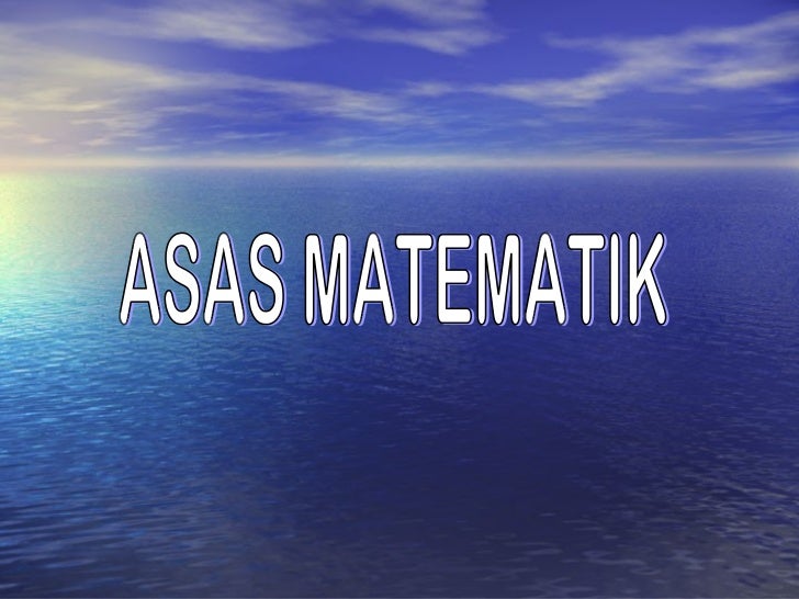 ASAS MATEMATIK