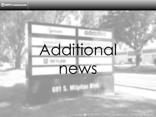 Copyright （C）  2014, NTTPC Communications, Inc. All Rights Reserved. 83　
Additional
news
 