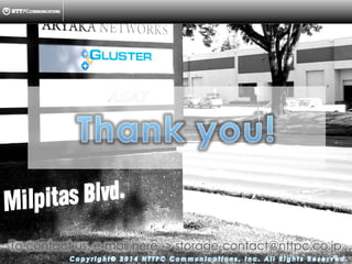 Copyright （C）  2014, NTTPC Communications, Inc. All Rights Reserved. 87　
To contact us, e-mail here -> storage-contact@nttpc.co.jp
 