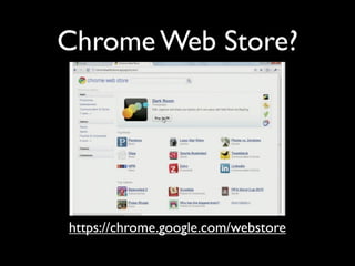 Chrome Web Store?




https://chrome.google.com/webstore
 