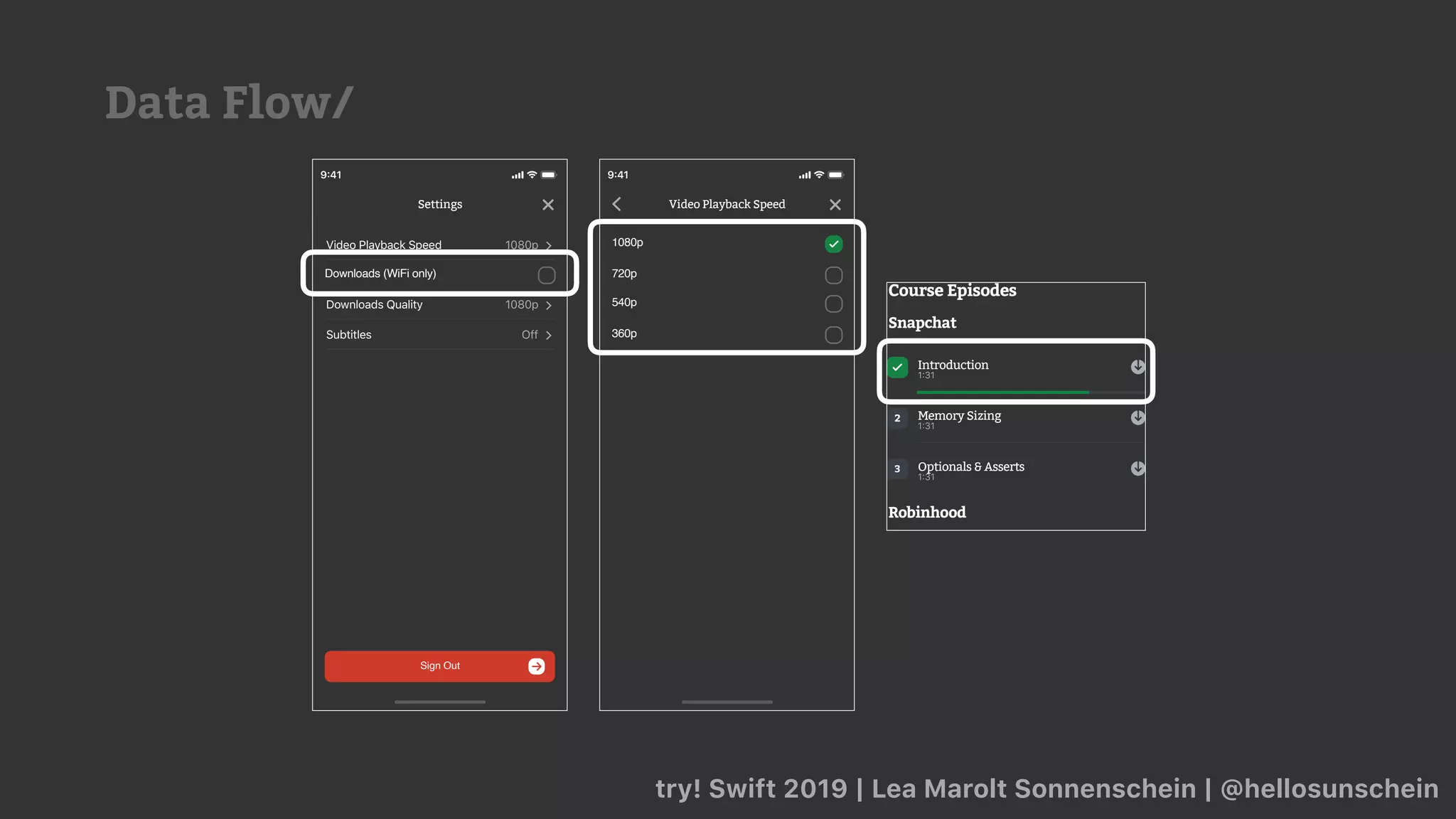 try! Swift 2019 | Lea Marolt Sonnenschein | @hellosunschein
1:31
Introduction
1:31
Memory Sizing2
1:31
Optionals & Asserts3
Snapchat
Robinhood
Course Episodes
9:41
Video Playback Speed
1080p
720p
540p
360p
Sign Out
1080pVideo Playback Speed
1080pDownloads Quality
OffSubtitles
Downloads (WiFi only)
Settings
9:41
Data Flow/
 